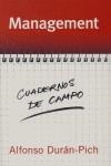 MANAGEMENT, CUADERNOS DE CAMPO | 9788466615501 | DURAN PICH, ALFONSO