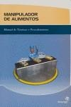 MANIPULADOR DE ALIMENTOS | 9788496256743 | RODRIGUEZ CAEIRO, MARIA JOSE