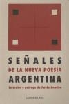 SEÑALES DE LA NUEVA POESIA ARGENTINA | 9788496117266 | ANADON, PABLO