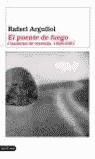 PUENTE DE FUEGO CUADERNO DE TRAVESIA 1996-2002, EL | 9788423334483 | ARGULLOL, RAFAEL