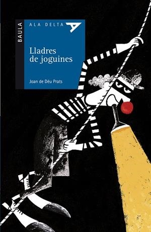 LLADRES DE JOGUINES | 9788447911745 | PRATS I PIJOAN, JOAN DE DEU