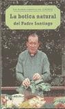 BOTICA NATURAL DEL PADRE SANTIAGO, LA | 9788427025394 | SUÑER, SANTIAGO