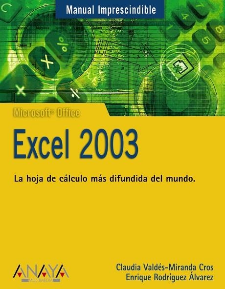EXCEL 2003 | 9788441516656 | VALDES-MIRANDA CROS, CLAUDIA