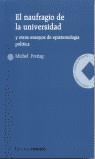NAUFRAGIO DE LA UNIVERSIDAD, EL                    Y OTROS E | 9788487682506 | FREITAG, MICHEL