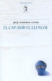 CAP AMB EL LLENÇOL, EL | 9788493299873 | ROSANES-CREUS, PEP