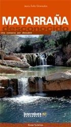 MATARRAÑA DESCONOCIDO | 9788495744418 | AVILA GRANADOS, JESUS