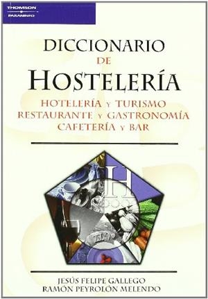 DICCIONARIO DE HOSTELERIA | 9788428328838 | GALLEGO, JESUS FELIPE