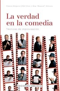 VERDAD EN LA COMEDIA TECNICAS DE IMPROVISACION, LA | 9788497770088 | HALPERN, CHARNA - CLOSE, DEL