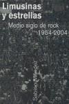 LIMUSINAS Y ESTRELLAS. MEDIO SIGLO DE ROCK | 9788467014167 | MENDEZ, SABINO