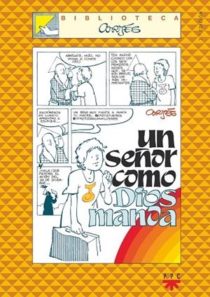UN SEÑOR COMO DIOS MANDA | 9788428817448 | CORTES, JOSE LUIS (CORTES SALINAS)