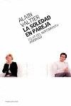 SOLEDAD  EN PAREJA, LA | 9788449315299 | VALTIER, ALAIN