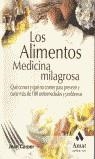 ALIMENTOS, MEDICINA MILAGROSA | 9788497351409 | CARPER, JEAN