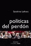 POLITICAS DEL PERDON | 9788437621449 | LEFRANC, SANDRINE