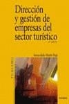 DIRECCION Y GESTION DE EMPRESAS DEL SECTOR TURISTICO | 9788436818673 | MARTIN ROJO, INMACULADA