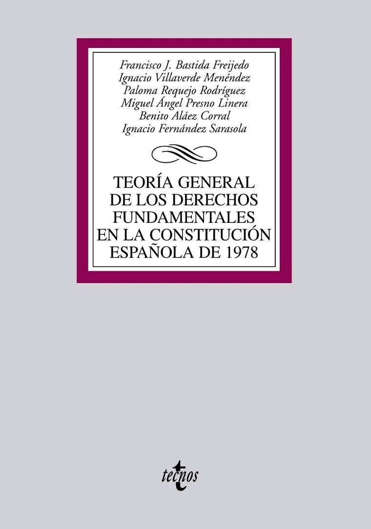 TEORIA GENERAL DE LOS DERECHOS FUNDAMENTALES EN LA CONSTITUC | 9788430941063 | BASTIDA FREIJEDO, FRANCISCO J.    ,  [ET. AL.]