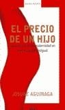 PRECIO DE UN HIJO, EL | 9788483065778 | AGUINAGA, JOSUNE
