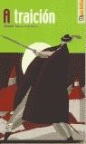 A TRAICION | 9788497713078 | ALONSO,GUTIERREZ, AGUSTIN