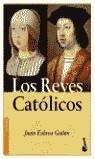 REYES CATÓLICOS, LOS | 9788408051213 | ESLAVA GALÁN, JUAN