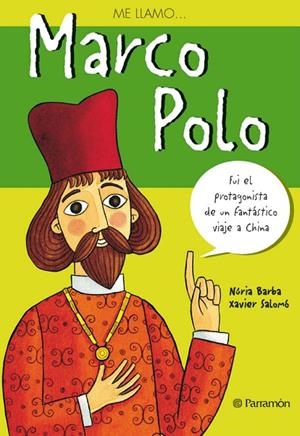 MARCO POLO  (CASTELLANO) | 9788434226012 | BARBA, NURIA/ SALOMO, XAVIER