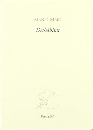 DESHABITAT | 9788475026978 | MARI, MANEL (1975- )