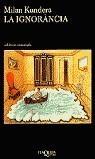IGNORANCIA, LA (CATALA) | 9788483101346 | KUNDERA, MILAN