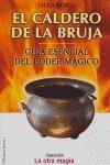 CALDERO DE LA BRUJA, EL                            GUIA ESEN | 9788488885890 | ROIG, OLGA