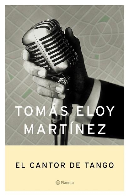 CANTOR DE TANGO, EL | 9788408052999 | MARTINEZ, TOMAS ELOY