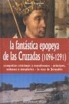 FANTASTICA EPOPEYA DE LAS CRUZADAS (1096 - 1291 ) | 9788431530341 | BAUDOUIN, BERNARD