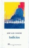 INDICIOS | 9788496238060 | CANCHO, JOSE LUIS