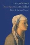 PALABRAS CALLADAS DIARIO DE MARIA DE NAZARET | 9788495894137 | LAMET, PEDRO MIGUEL