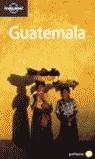 GUATEMALA LONELY PLANET | 9788408050551 | JOHN NOLE, SUSAN FORSYTH