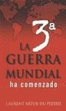 3º GUERRA MUNDIAL HA COMENZADO, LA | 9788493356484 | DU PLESSIS, LAURENT ARTUR