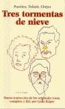 TRES TORMENTAS DE NIEVE | 9788495303516 | PUSHKIN, ALEXANDER/CHEJOV, ANTON/TOLSTOI, LIEV