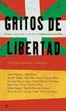 GRITOS DE LIBERTAD. 15 VOCES CONTRA EL TERROR DE   ETA Y LA | 9788497342018 | GONZALEZ, CAYETANO (COORD.)