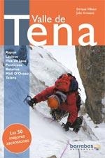 VALLE DE TENA, LAS 50 MEJORES ASCENSIONES | 9788495744395 | VILLASUR, ENRIQUE