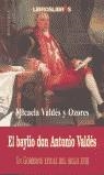 BAYLIO DON ANTONIO VALDES, EL | 9788496088184 | VALDES Y OZORES, MICAELA