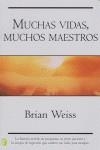 MUCHAS VIDAS, MUCHOS MAESTROS | 9788466616188 | WEISS, BRIAN