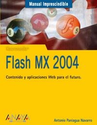 FLASH MX 2004 | 9788441516953 | PANIAGUA NAVARRO, ANTONIO