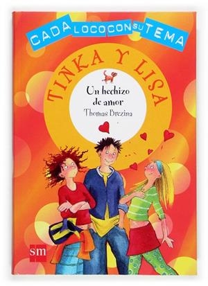 HECHIZO DE AMOR, UN | 9788467501995 | BREZINA, THOMAS