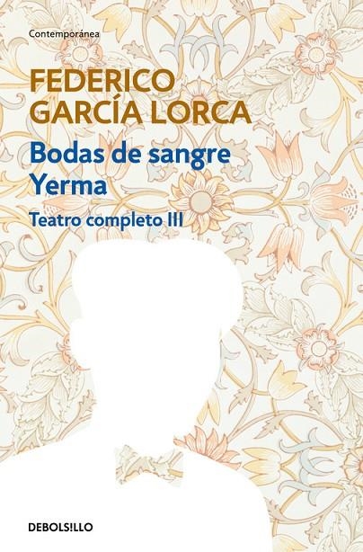 BODAS DE SANGRE / YERMA TEATRO COMPLETO III | 9788497933346 | GARCIA LORCA, FEDERICO