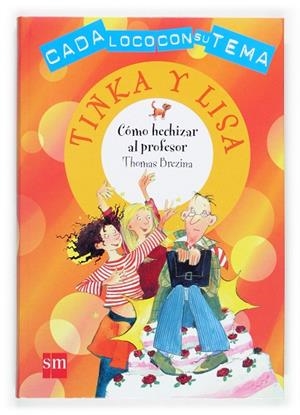 COMO HECHIZAR AL PROFESOR | 9788467502039 | BREZINA, THOMAS