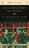 MORADORES DEL BOSQUE. LOS MISTERIOS DE LA ABADIA II | 9788408053187 | CLARE, ALYS