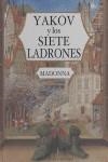YAKOV Y LOS SIETE LADRONES | 9788408051688 | MADONNA