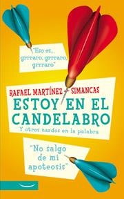 ESTOY EN EL CANDELABRO | 9788497342087 | MRTINEZ-SIMANCAS, RAFAEL