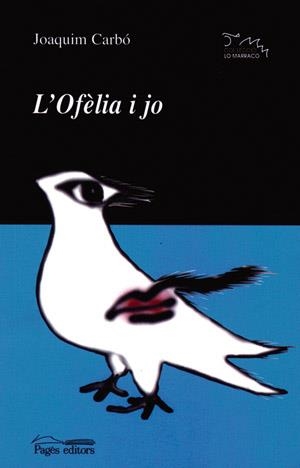 OFELIA I JO, L' | 9788497791526 | CARBÓ, JOAQUIM