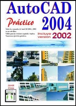 AUTOCAD 2004 | 9788496097339 | CROS, JORDI