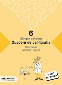 QUADERN DE CAL.LIGRAFIA 6 | 9788448915001 | CAMPS MUNDÓ, MONTSERRAT