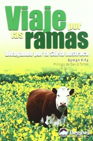 VIAJE POR LAS RAMAS. DIVAGANDO POR LA STIRIA AUSTRIACA | 9788496192393 | PIÑA, ROMAN