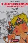 LO MAS MEJOR DE EL PROFESOR COJONCIANO Y OTRAS HISTORIAS DE | 9788497415095 | OSCAR