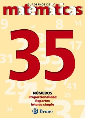 CUADERNOS DE MATEMATICAS 35  PROPORCIONALIDAD | 9788421642139 | EQUIPO DIDACTICO "JOSE ECHEGARAY"